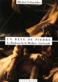 Couverture Un rêve de pierre ()