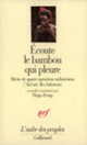 Couverture Écoute le bambou qui pleure (Collectif(s) Collectif(s))