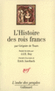 Couverture L'Histoire des rois francs (Erich Auerbach,Saint Grégoire de Tours)