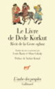 Couverture Le Livre de Dede Korkut dans la langue de la gent oghuz ( Anonymes)