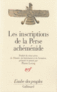 Couverture Les Inscriptions de la Perse achéménide ( Anonymes)