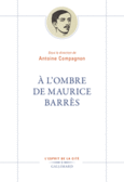Couverture À l'ombre de Maurice Barrès ()