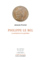 Couverture Philippe Le Bel (Jacques Krynen)