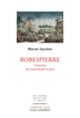 Couverture Robespierre (Marcel Gauchet)