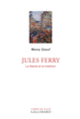 Couverture Jules Ferry (Mona Ozouf)