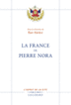 Couverture La France de Pierre Nora (Collectif(s) Collectif(s))