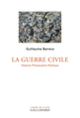 Couverture La Guerre civile (Guillaume Barrera)