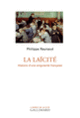 Couverture La laïcité (Philippe Raynaud)