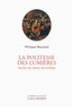 Couverture La politesse des Lumières (Philippe Raynaud)