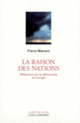 Couverture La Raison des nations (Pierre Manent)