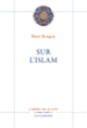 Couverture Sur l'islam (Rémi Brague)