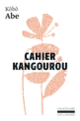 Couverture Cahier Kangourou ( Abe Kôbô)