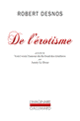 Couverture De l'érotisme (Robert Desnos,Annie Le Brun)