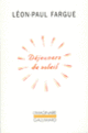 Couverture Déjeuners de soleil (Léon-Paul Fargue)