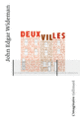 Couverture Deux villes (John Edgar Wideman)