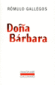 Couverture Doña Bárbara (Rómulo Gallegos)