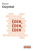 Couverture Éden, Éden, Éden ()