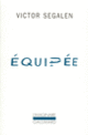 Couverture Équipée (Victor Segalen)