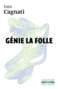 Couverture Génie la folle ()
