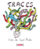Couverture Traces (Niki de Saint Phalle)