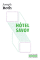 Couverture Hôtel Savoy (Joseph Roth)