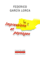 Couverture Impressions et paysages (Federico García Lorca)