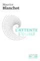 Couverture L'attente l'oubli (Maurice Blanchot)
