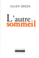 Couverture L'Autre sommeil (Julien Green)