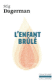 Couverture L'enfant brûlé (Stig Dagerman)