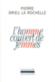 Couverture L'Homme couvert de femmes (Pierre Drieu la Rochelle)