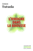 Couverture L'ivrogne dans la brousse ()