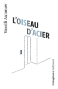 Couverture L'Oiseau d'acier ()