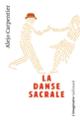 Couverture La Danse sacrale (Alejo Carpentier)