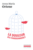 Couverture La douleur du chardonneret ()