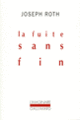 Couverture La Fuite sans fin (Joseph Roth)