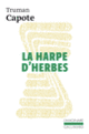 Couverture La Harpe d'herbes (Truman Capote)