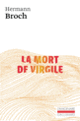 Couverture La mort de Virgile (Hermann Broch)