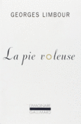 Couverture La Pie voleuse ()