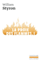 Couverture La Proie des flammes (William Styron)