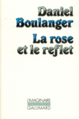 Couverture La Rose et le reflet ()