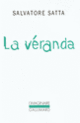 Couverture La véranda (Salvatore Satta)