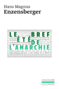 Couverture Le bref été de l'anarchie ()