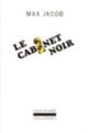 Couverture Le Cabinet noir (Max Jacob)