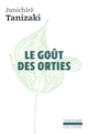 Couverture Le goût des orties (Junichirô Tanizaki)