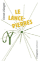 Couverture Le lance-pierres (Ernst Jünger)