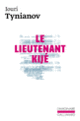 Couverture Le Lieutenant Kijé / Une Majesté en cire / L'Adolescent-miracle (Iouri Tynianov)