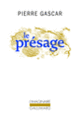 Couverture Le Présage (Pierre Gascar)