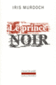 Couverture Le Prince noir (Iris Murdoch)