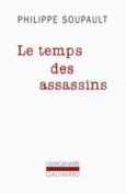 Couverture Le temps des assassins ()