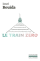 Couverture Le train zéro (Iouri Bouïda)